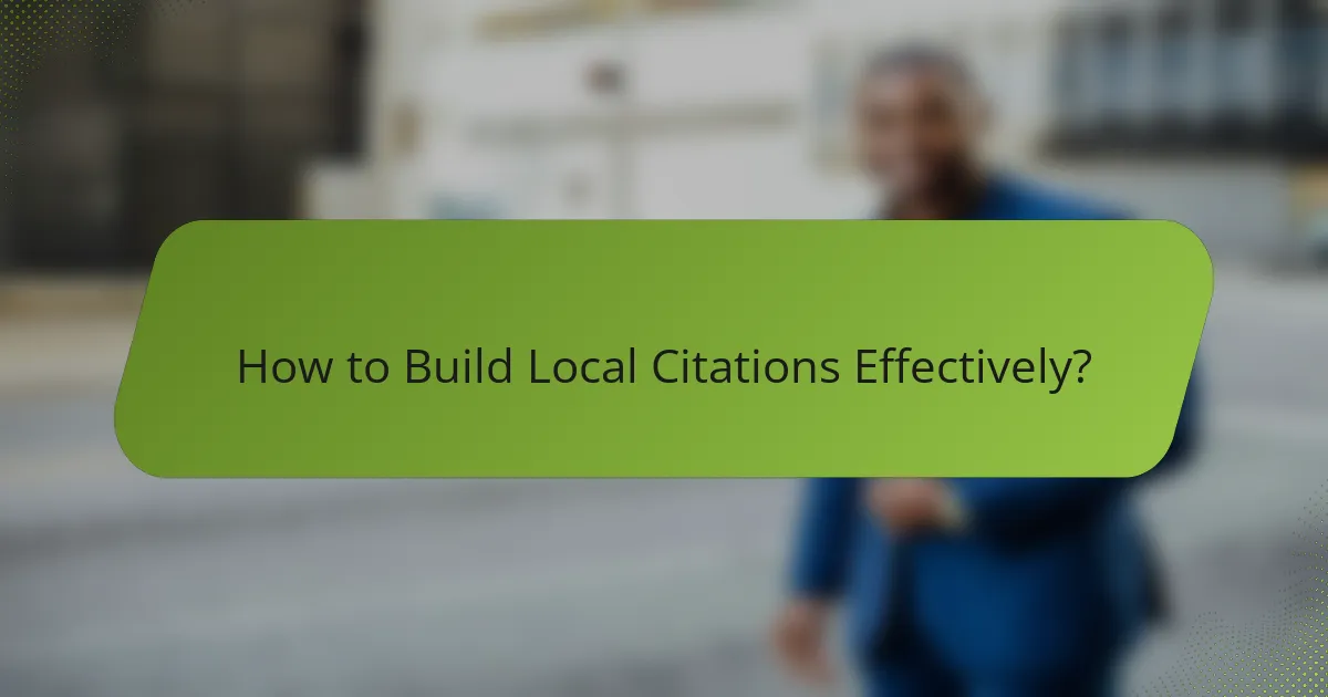 How to Build Local Citations Effectively?